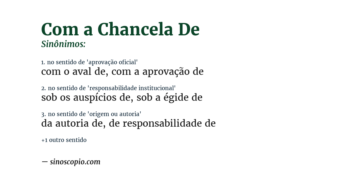 Sinônimo de com a chancela de