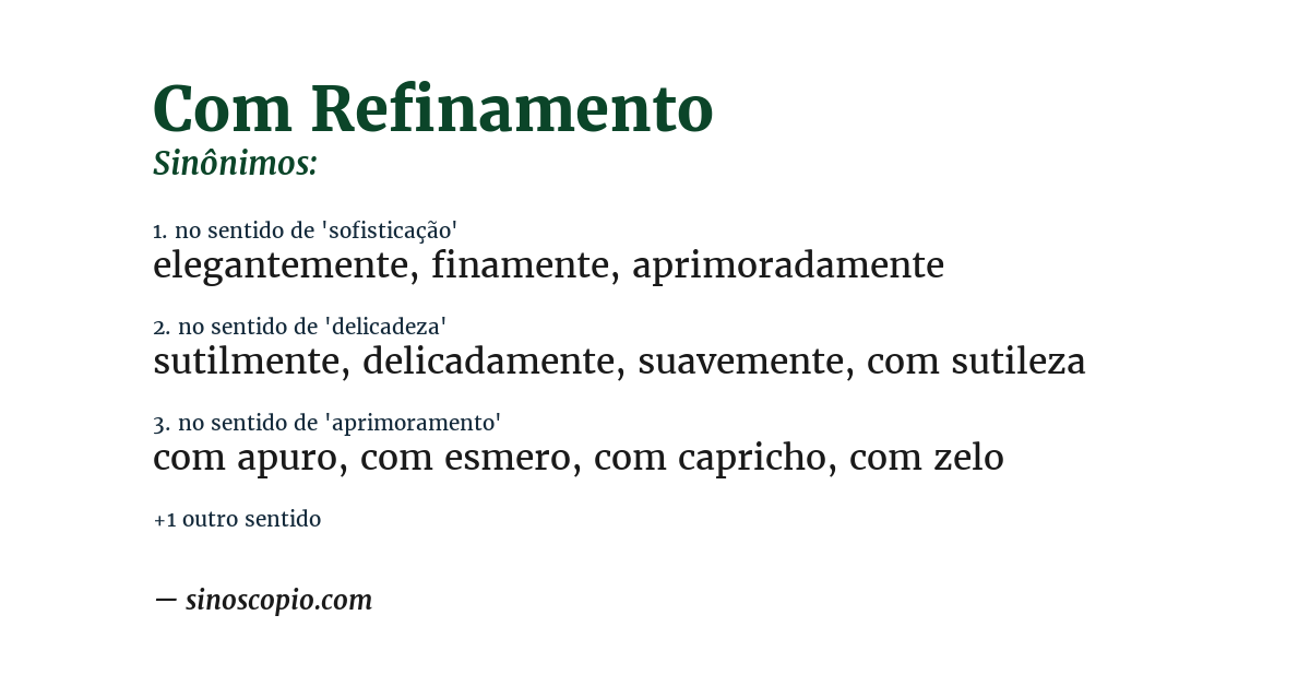 Sinônimo de com refinamento