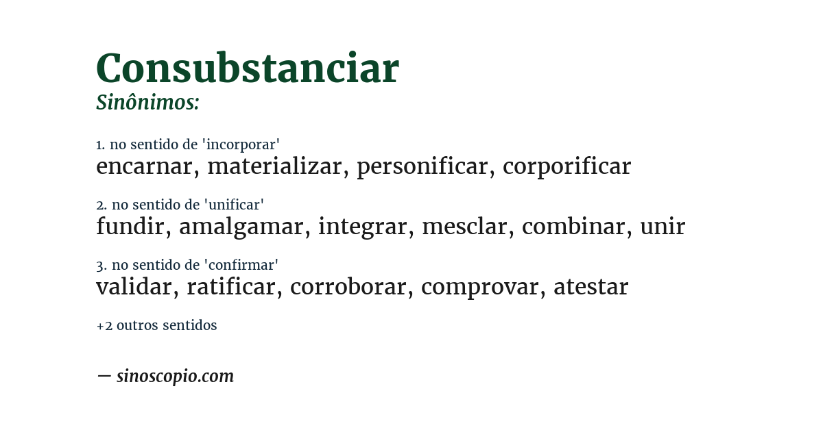 Sinônimo de consubstanciar
