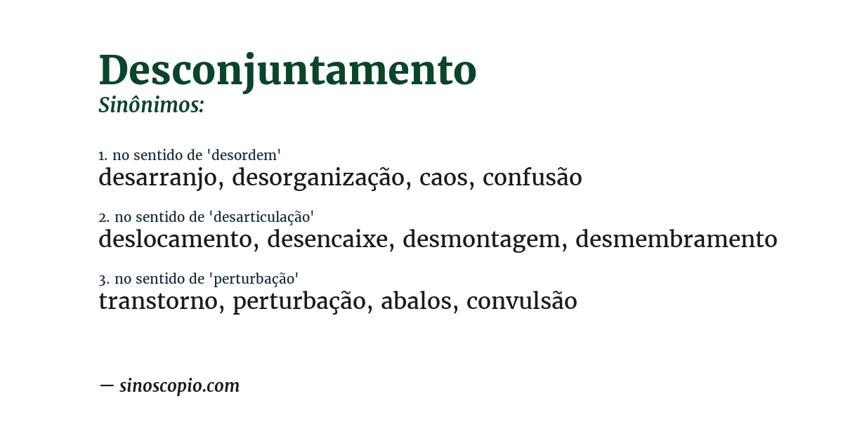 Sinônimo de desconjuntamento