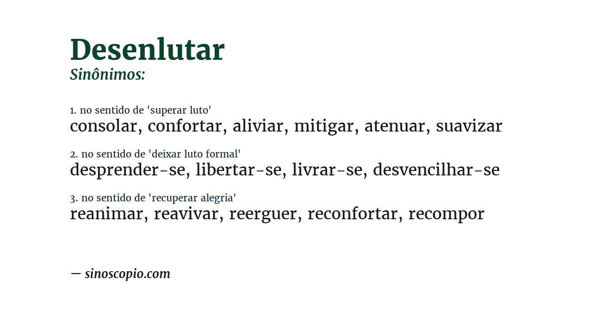 Sinônimo de desenlutar