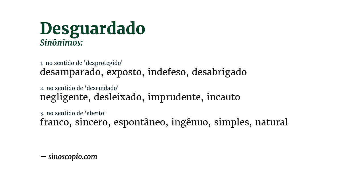 Sinônimo de desguardado