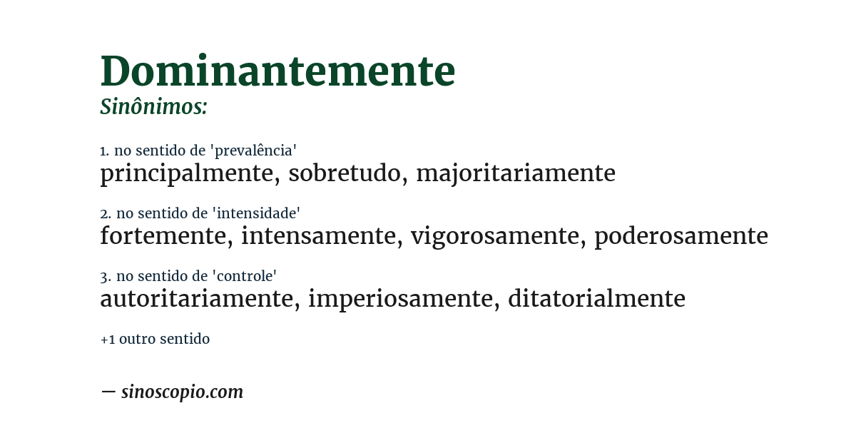 Sinônimo de dominantemente