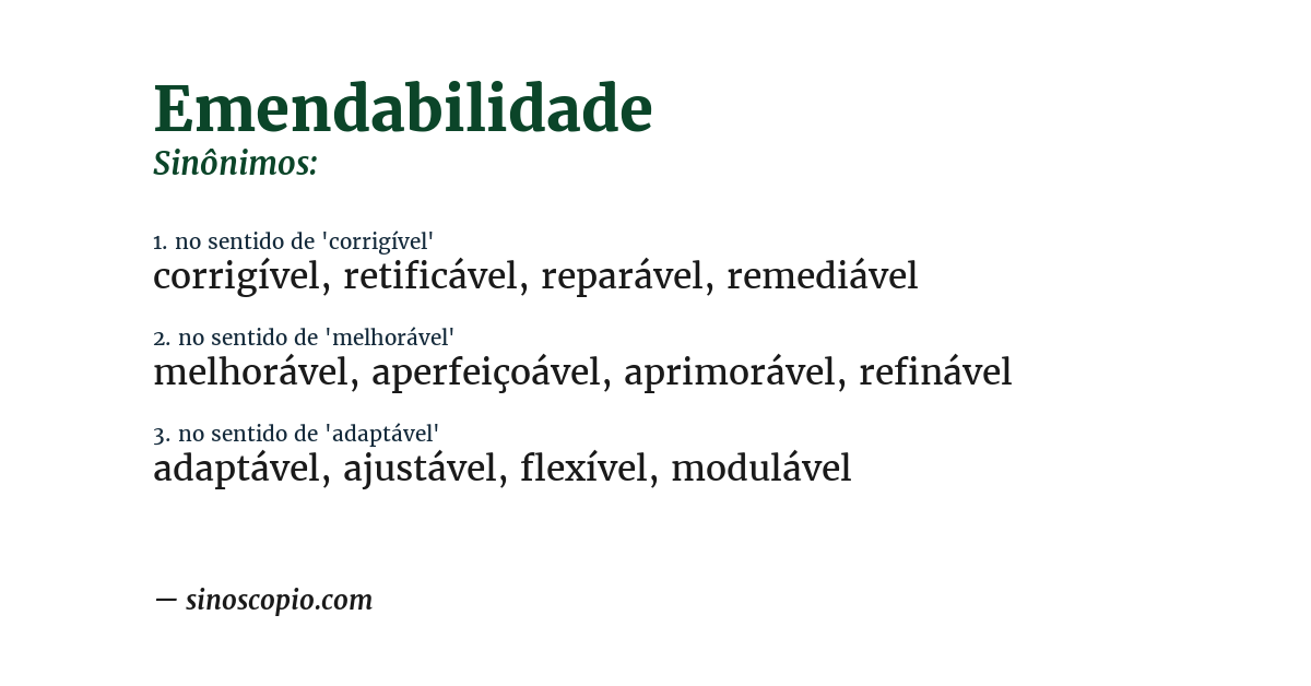 Sinônimo de emendabilidade