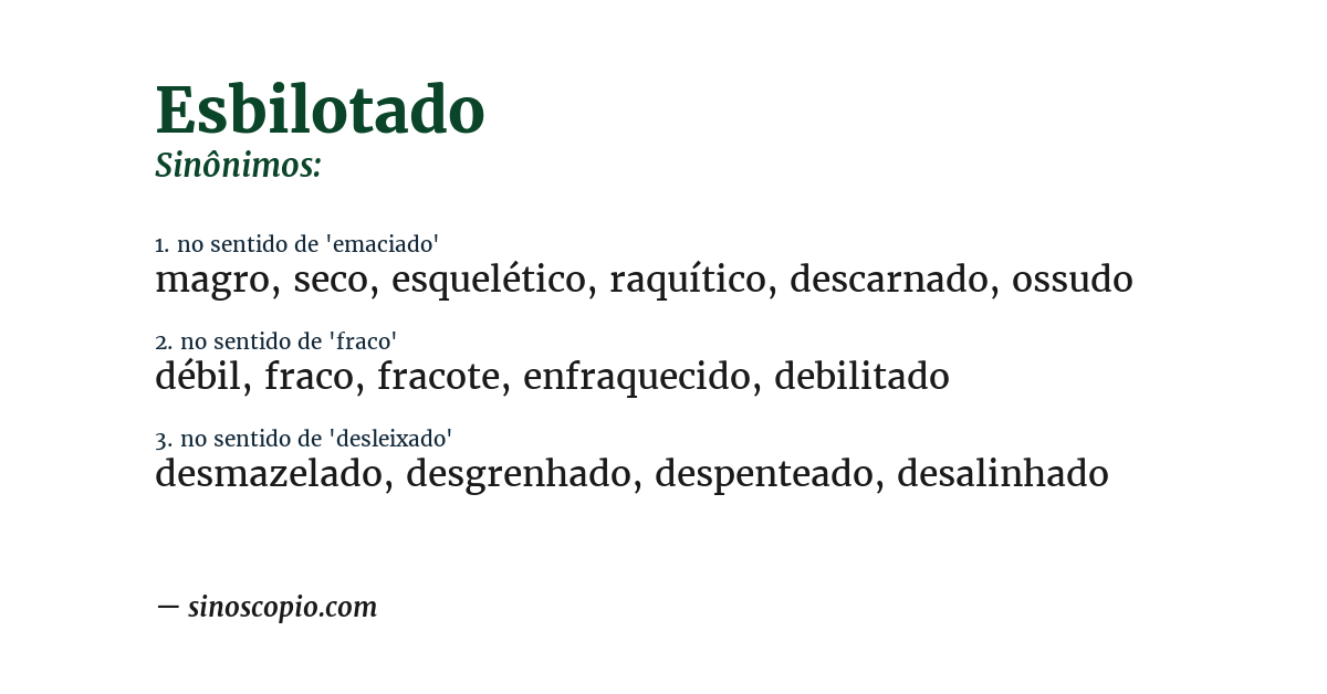 Sinônimo de esbilotado