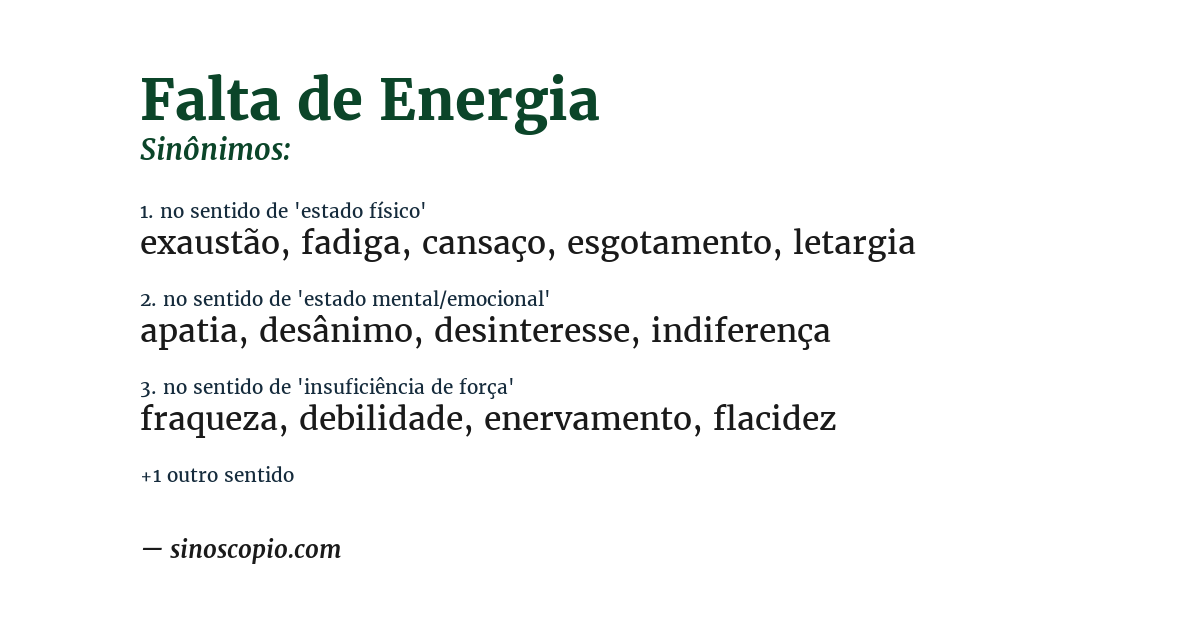 Sinônimo de falta de energia