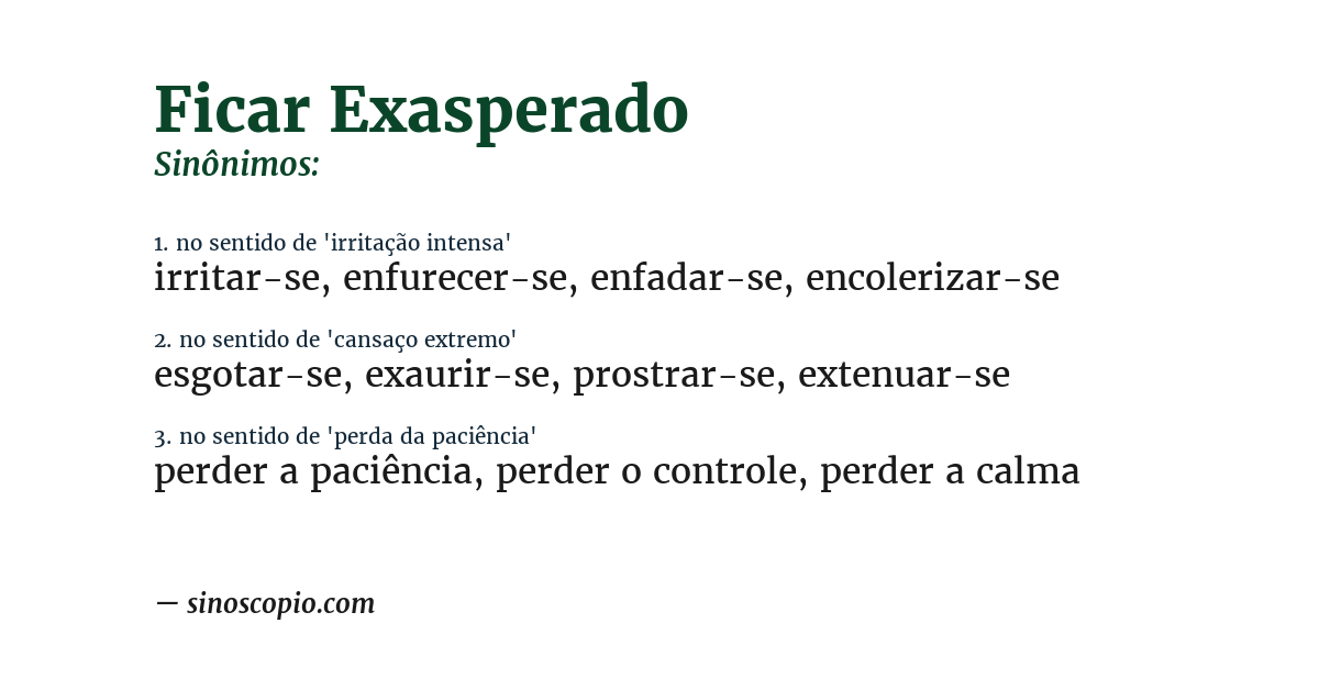 Sinônimo de ficar exasperado