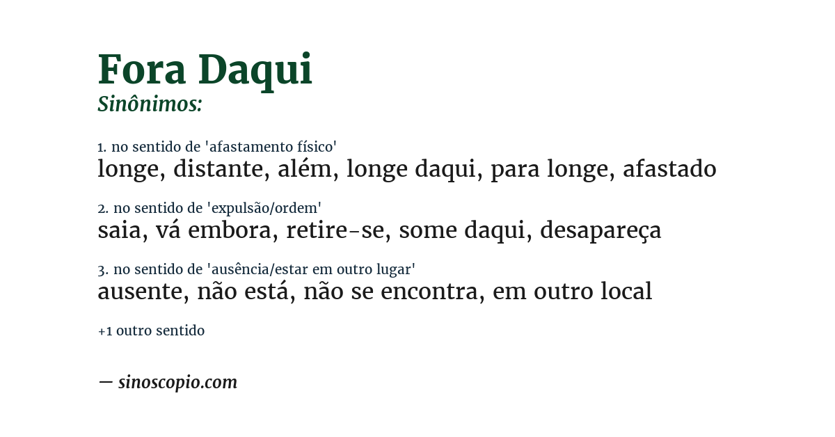 Sinônimo de fora daqui