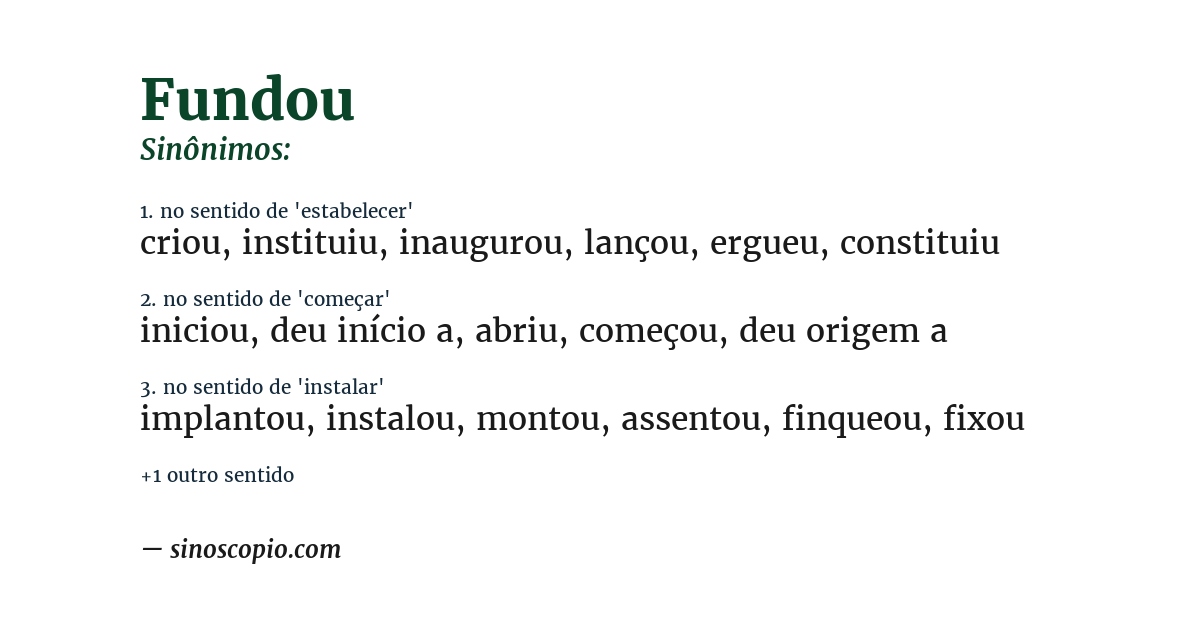 Sinônimo de fundou