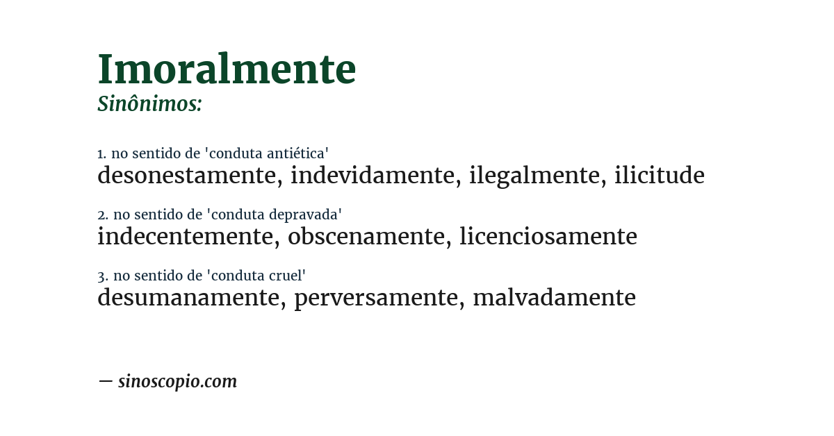 Sinônimo de imoralmente