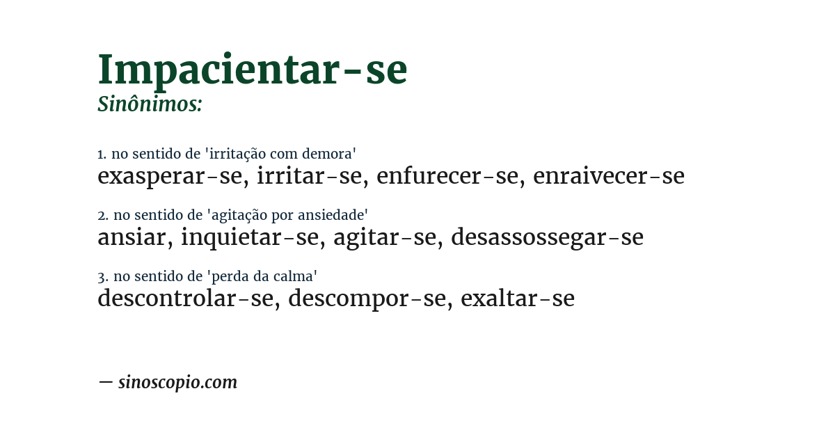 Sinônimo de impacientar-se