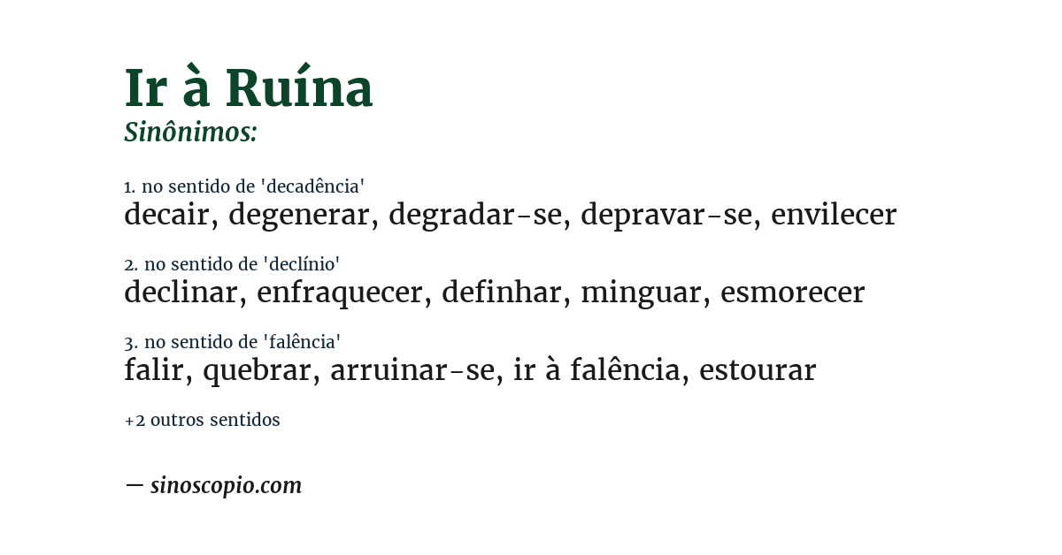 Sinônimo de ir à ruína