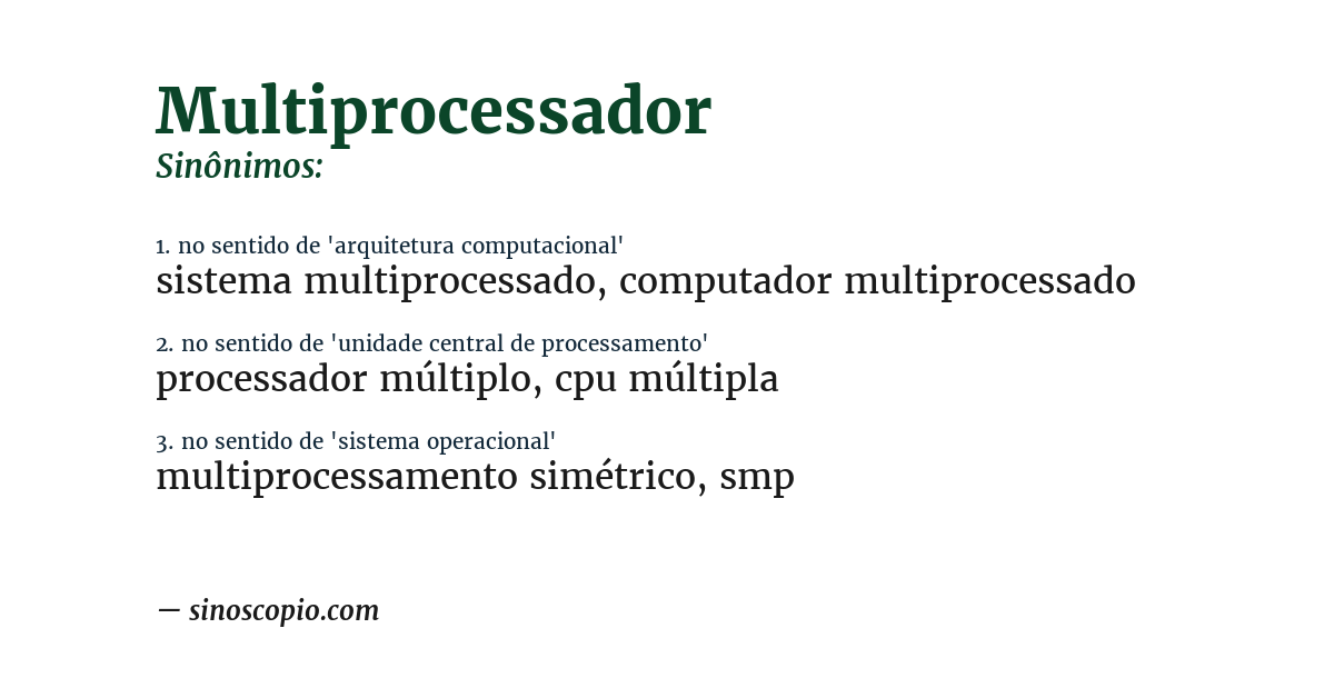 Sinônimo de multiprocessador