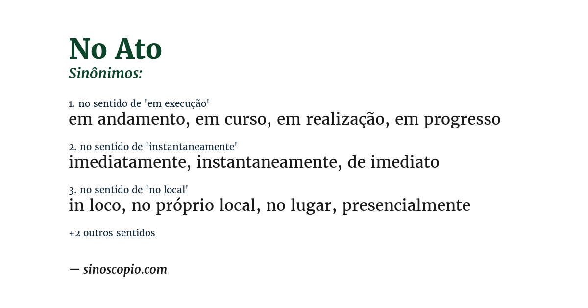 Sinônimo de no ato
