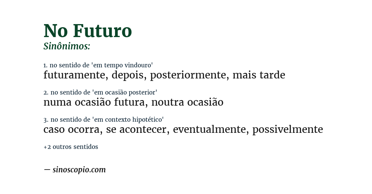 Sinônimo de no futuro