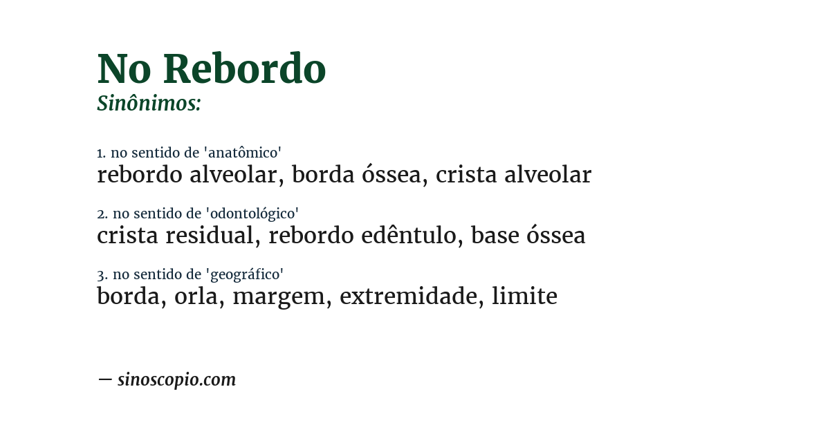 Sinônimo de no rebordo