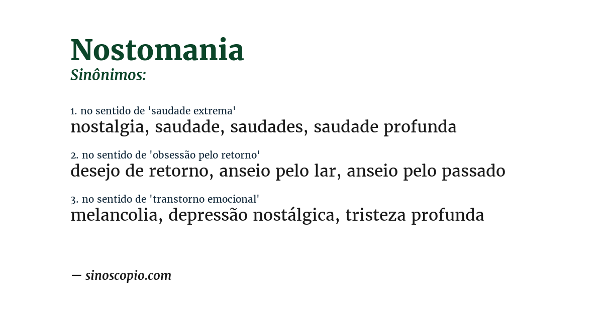 Sinônimo de nostomania