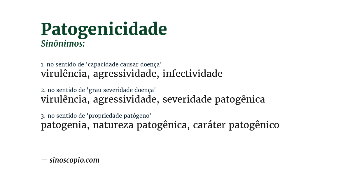 Sinônimo de patogenicidade