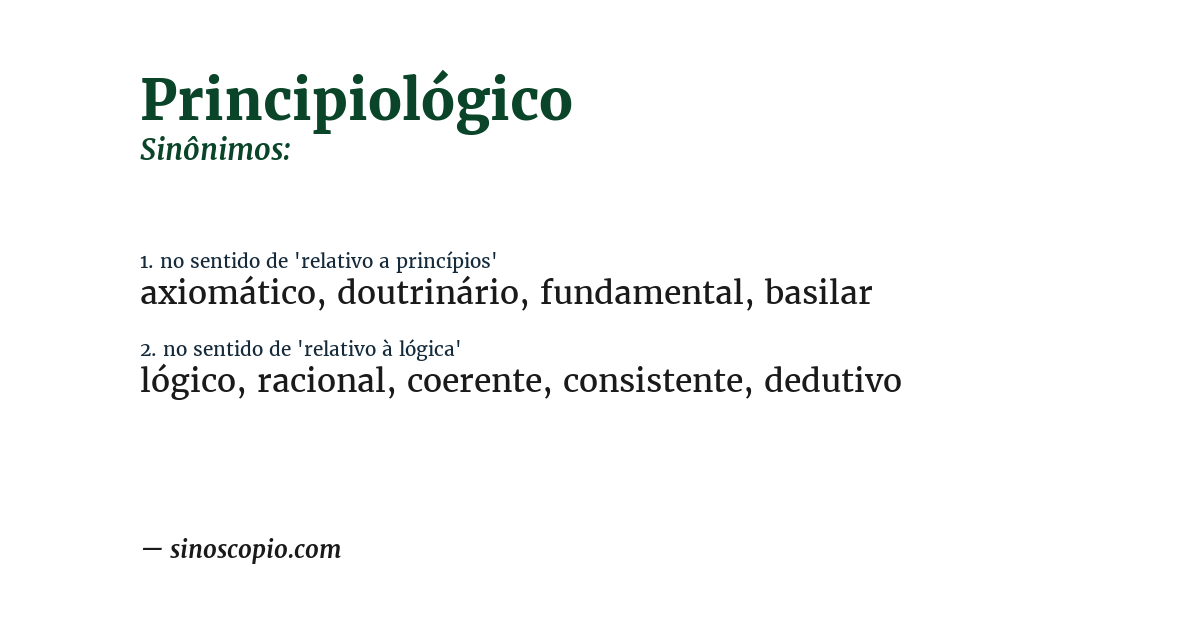 Sinônimo de principiológico