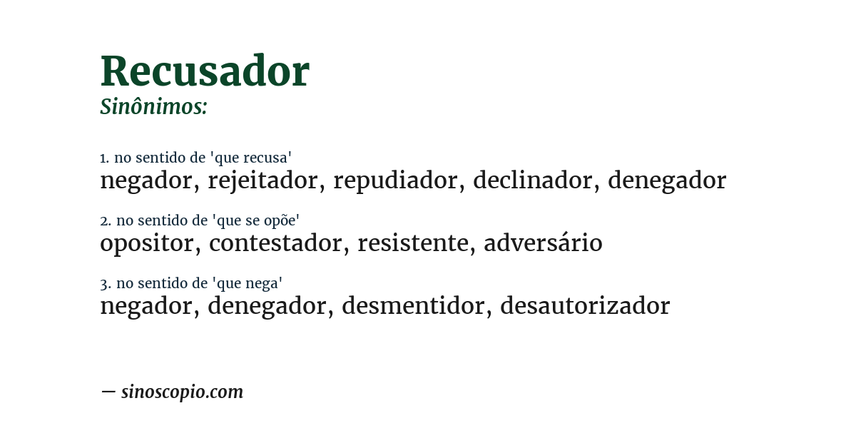 Sinônimo de recusador
