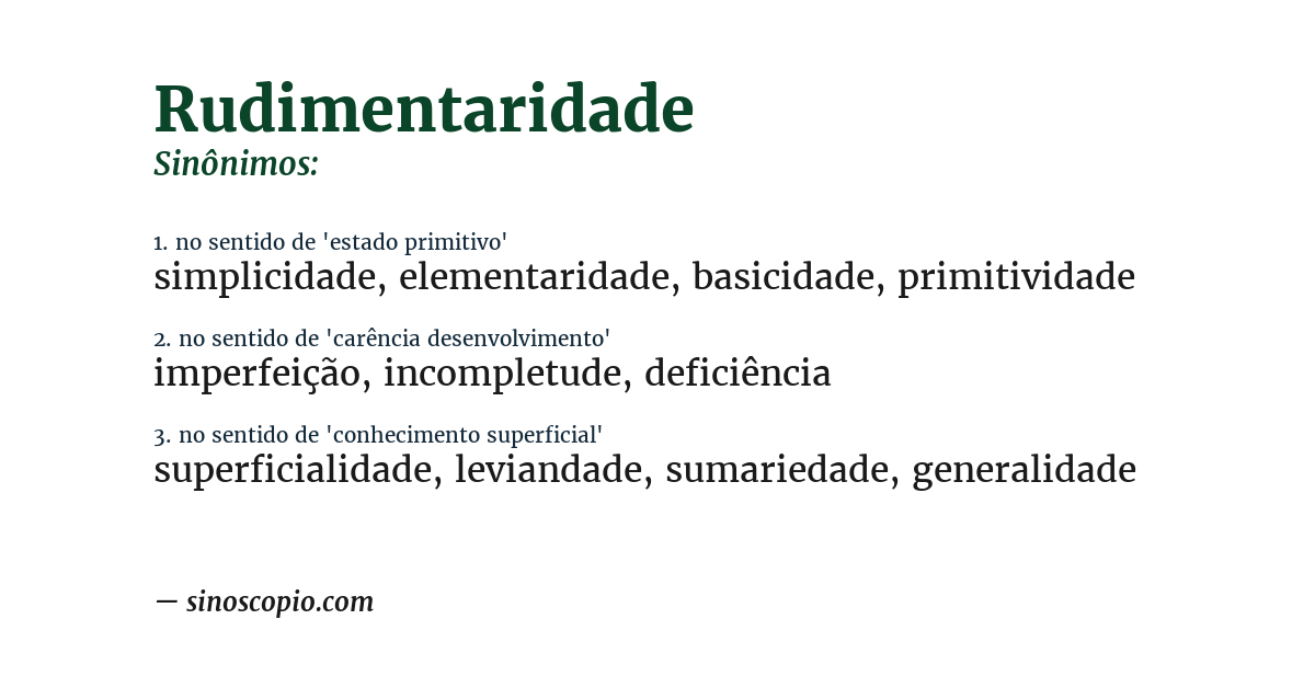 Sinônimo de rudimentaridade