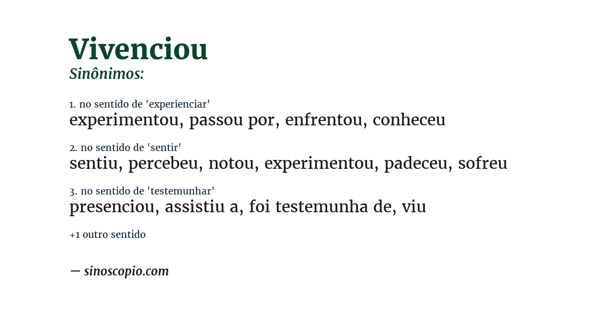 Sinônimo de vivenciou