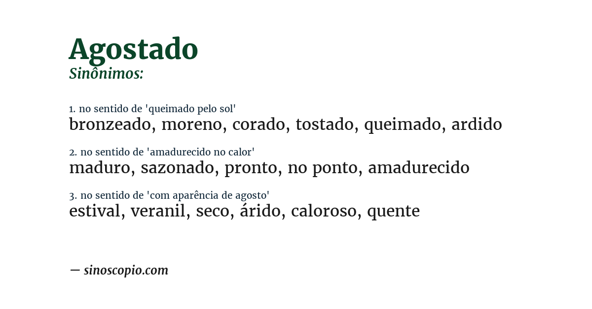 Sinônimo de agostado