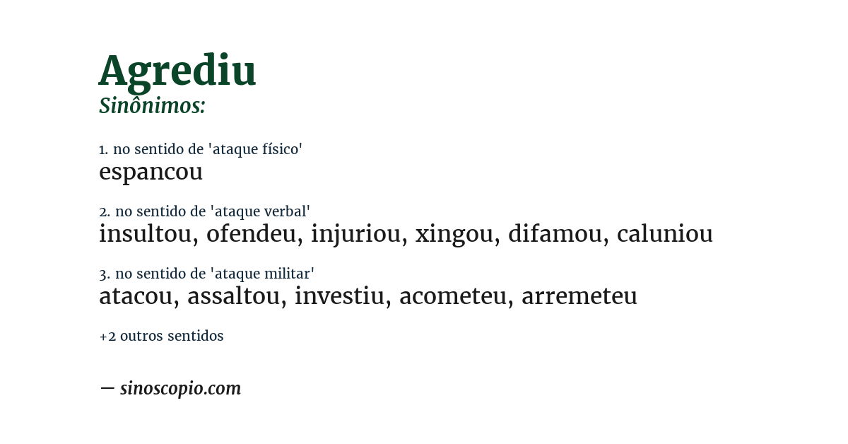Sinônimo de agrediu