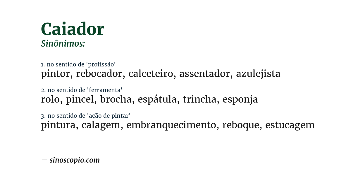 Sinônimo de caiador