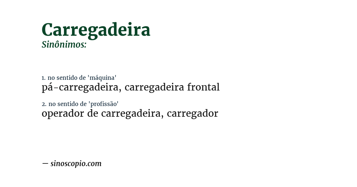 Sinônimo de carregadeira