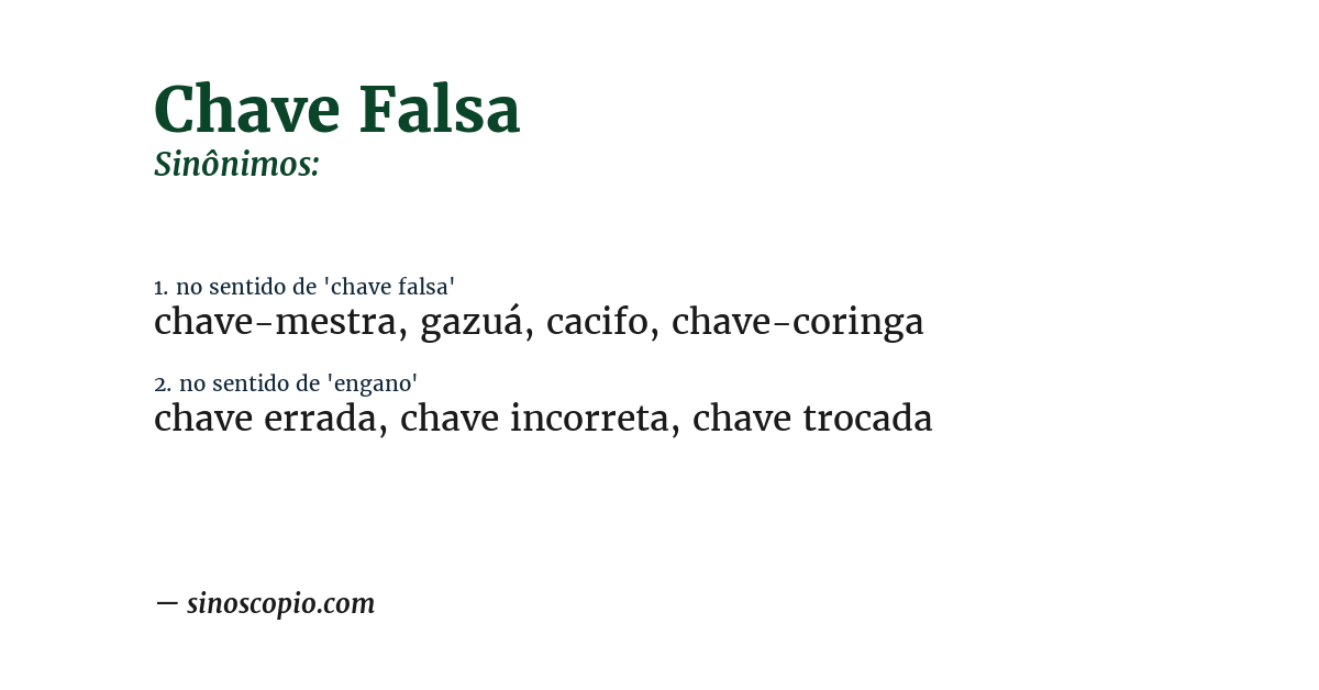 Sinônimo de chave falsa