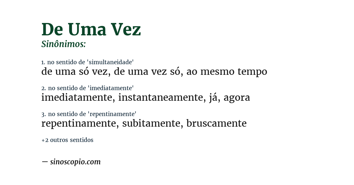Sinônimo de de uma vez