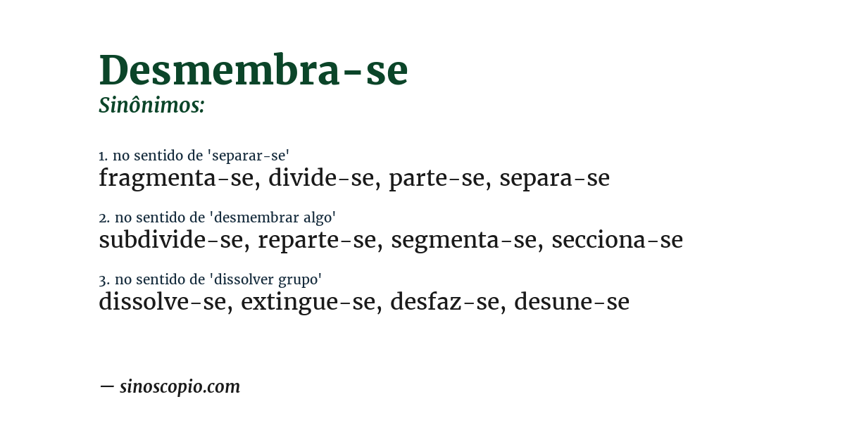 Sinônimo de desmembra-se