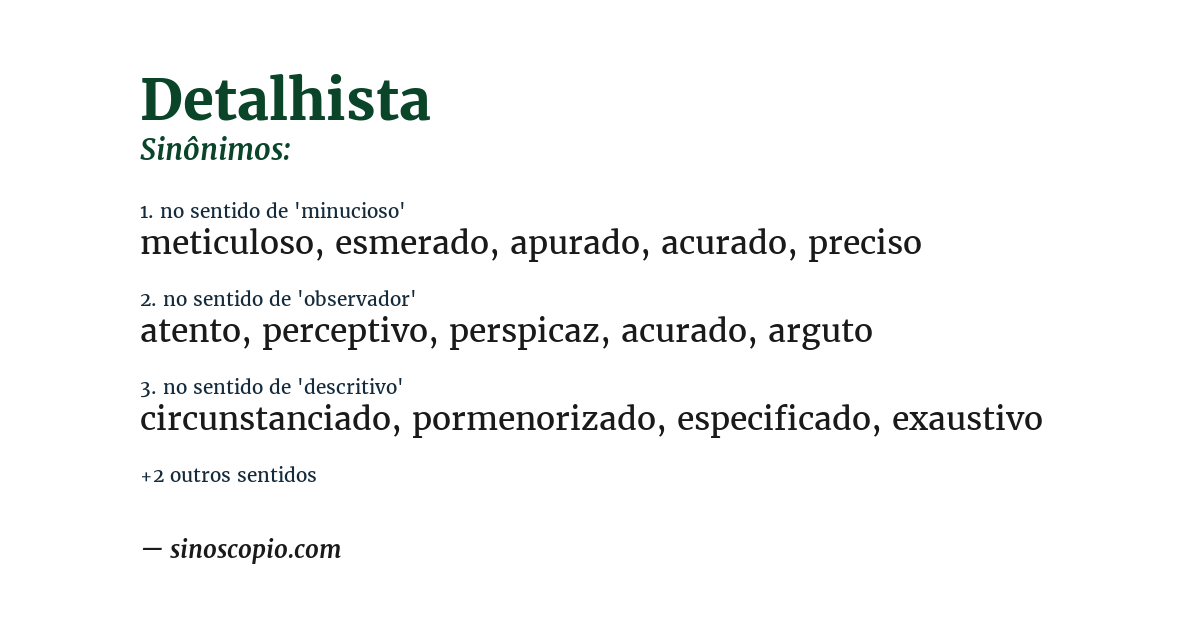 Sinônimo de detalhista