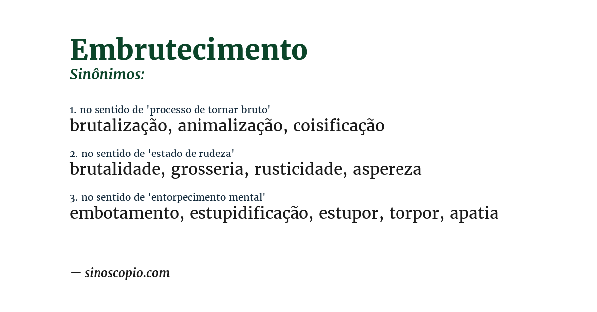 Sinônimo de embrutecimento