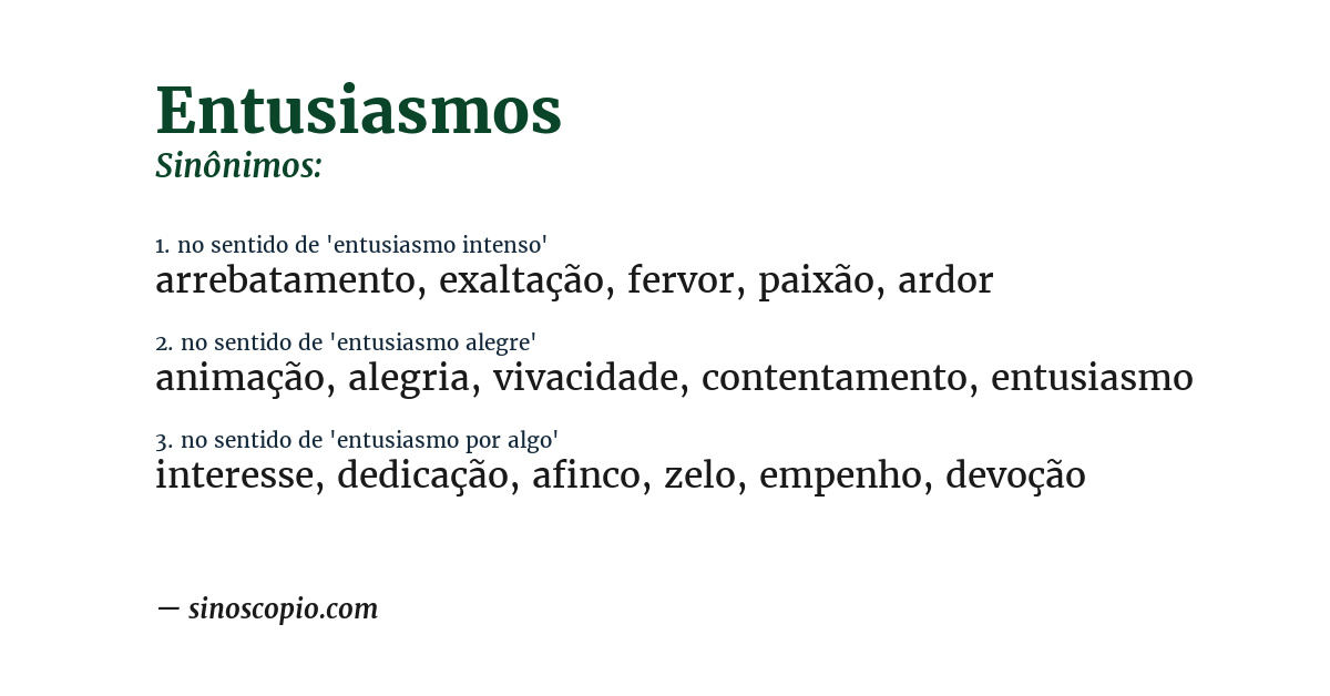 Sinônimo de entusiasmos