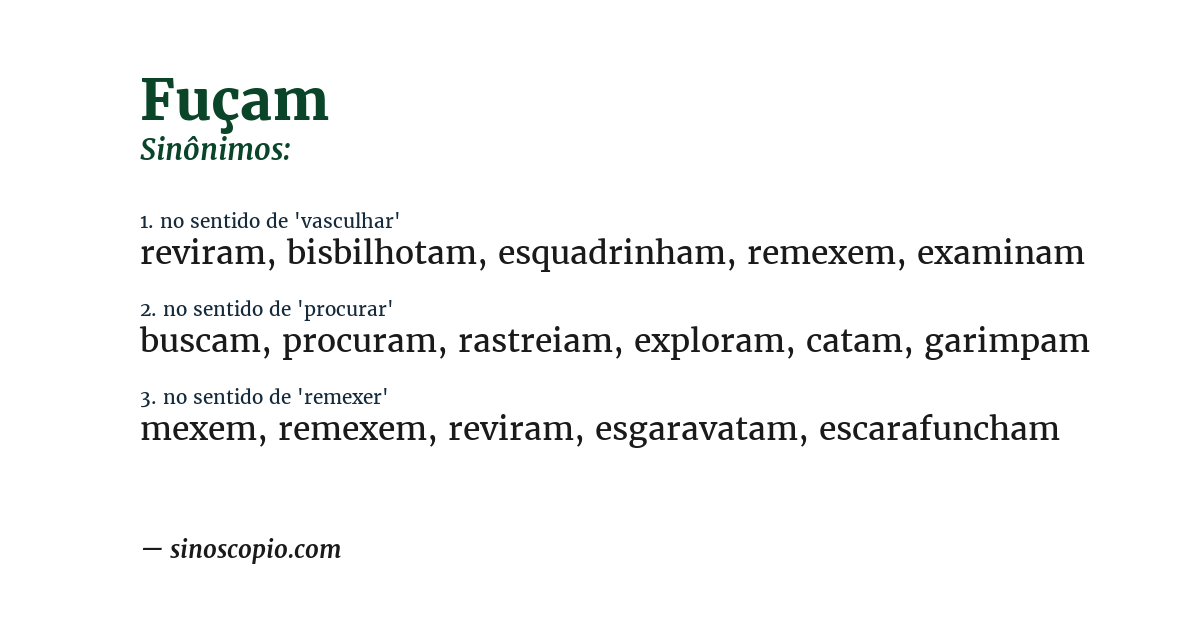 Sinônimo de fuçam