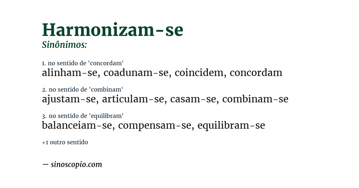 Sinônimo de harmonizam-se