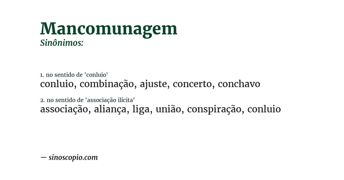 Sinônimo de mancomunagem