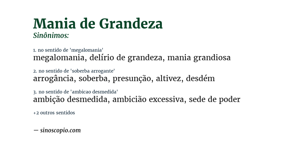 Sinônimo de mania de grandeza