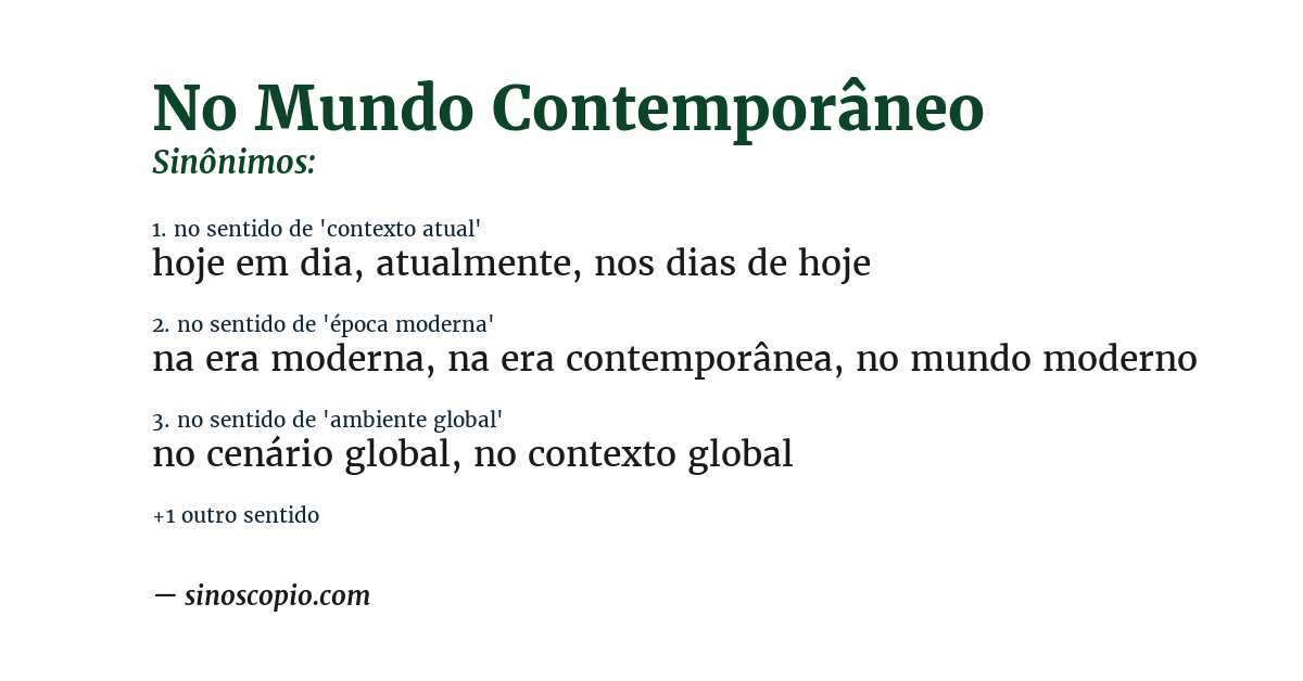 Sinônimo de no mundo contemporâneo