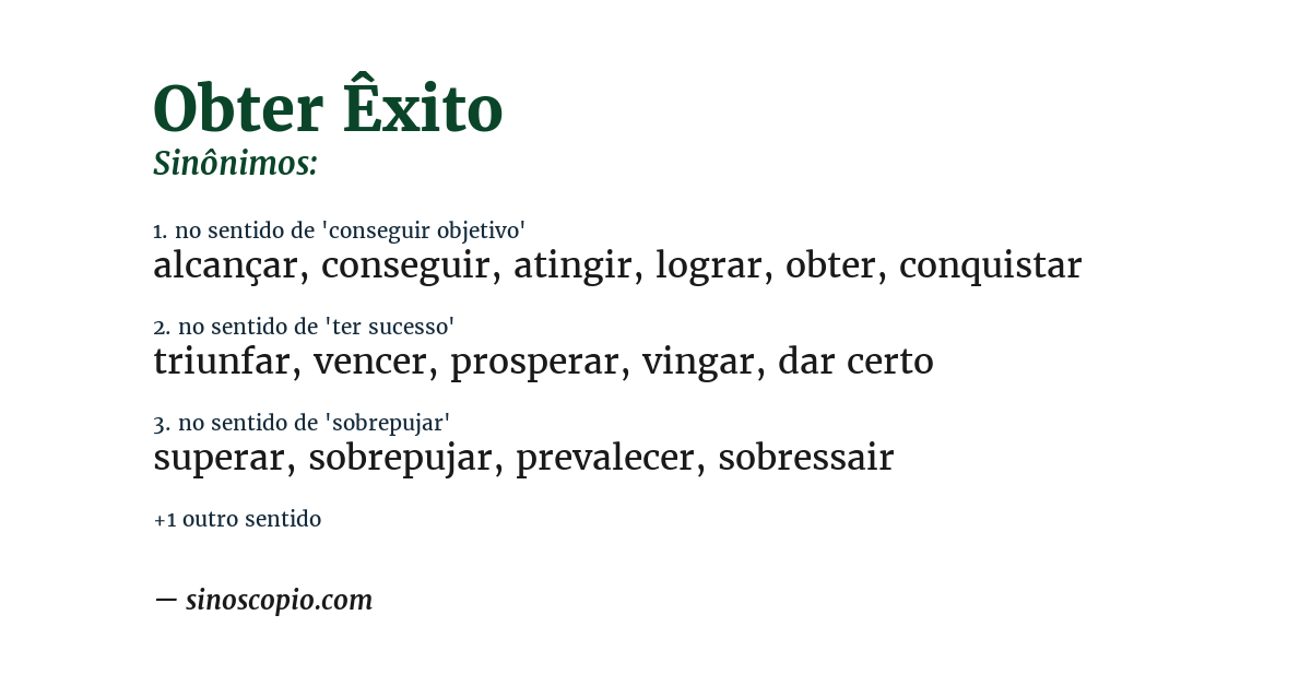 Sinônimo de obter êxito