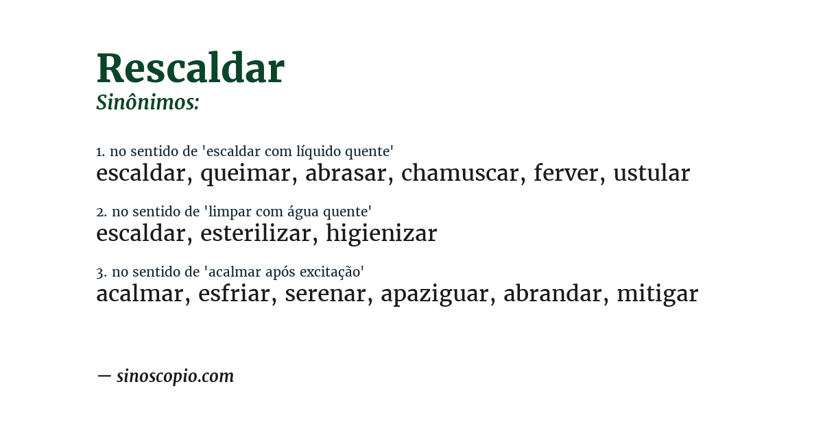 Sinônimo de rescaldar