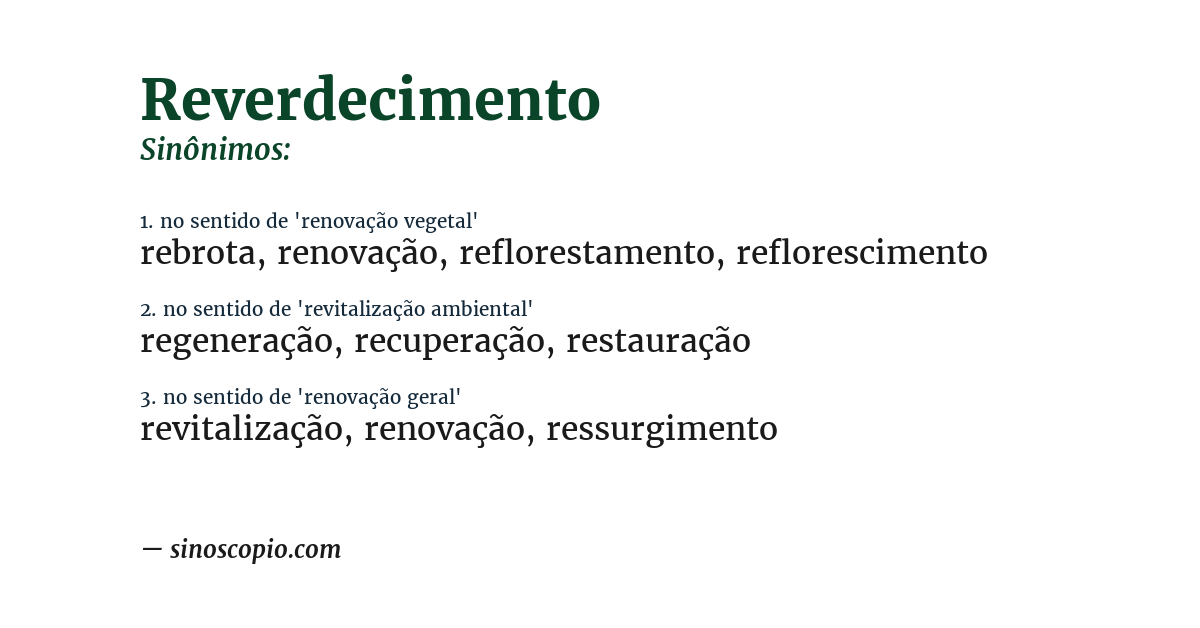 Sinônimo de reverdecimento