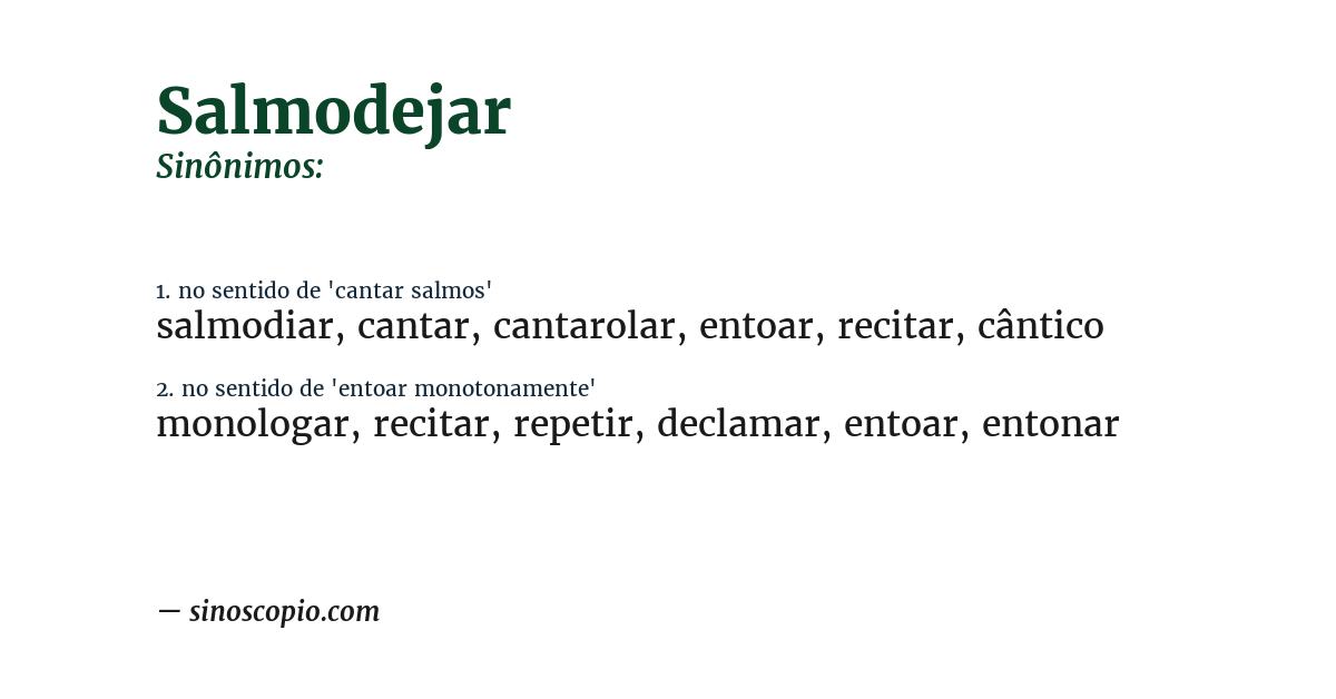 Sinônimo de salmodejar