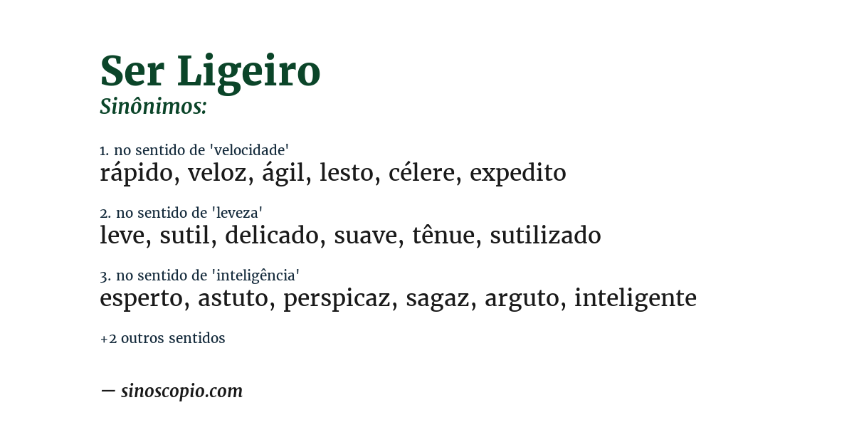 Sinônimo de ser ligeiro