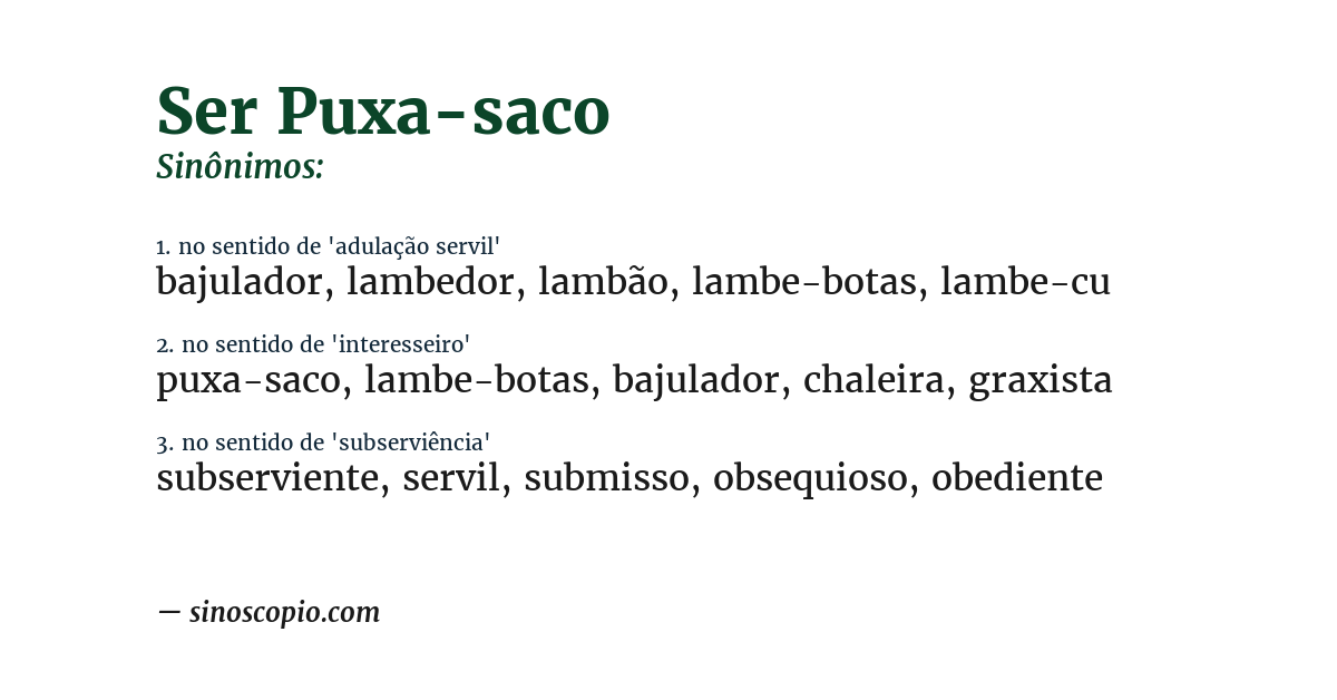 Sinônimo de ser puxa-saco