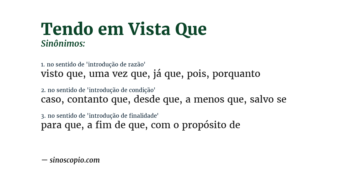Sinônimo de tendo em vista que
