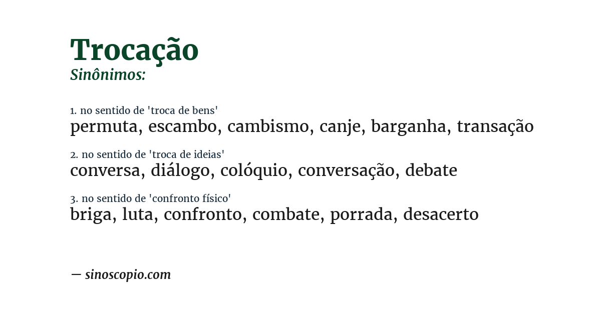Sinônimo de trocação
