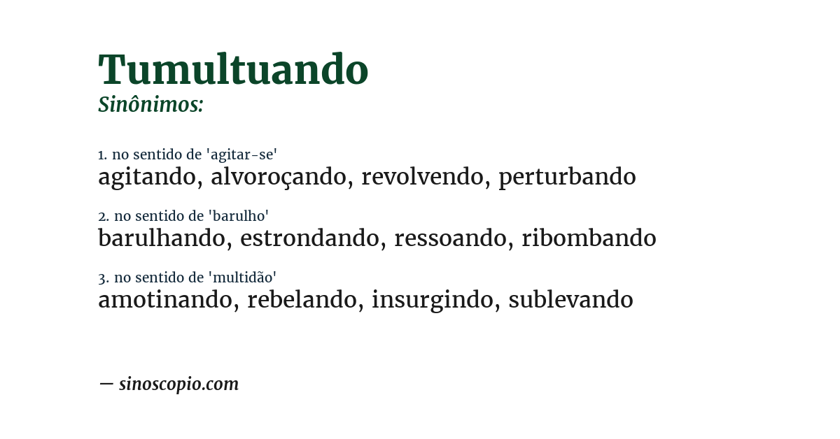 Sinônimo de tumultuando